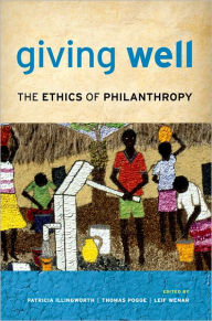 Title: Giving Well: The Ethics of Philanthropy, Author: Patricia Illingworth