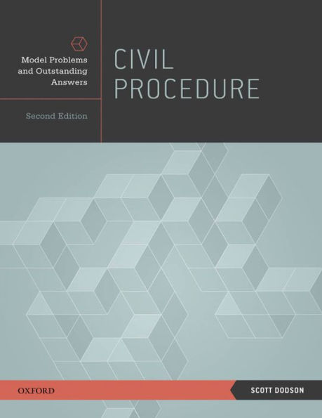 Civil Procedure: Model Problems and Outstanding Answers / Edition 2