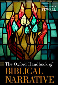 Title: The Oxford Handbook of Biblical Narrative, Author: Danna Fewell