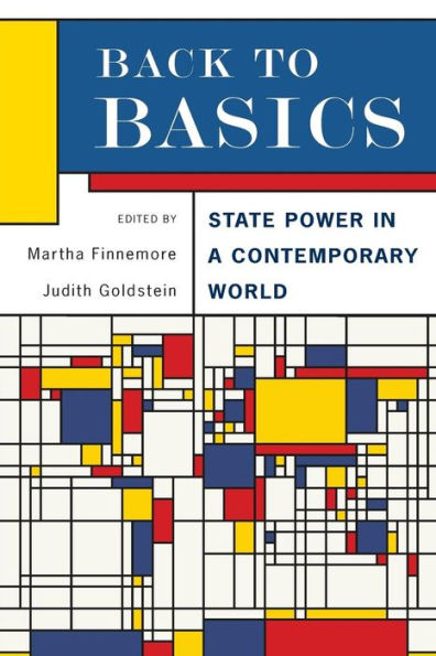 Back to Basics: State Power a Contemporary World