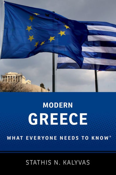 Modern Greece: What Everyone Needs to Know?