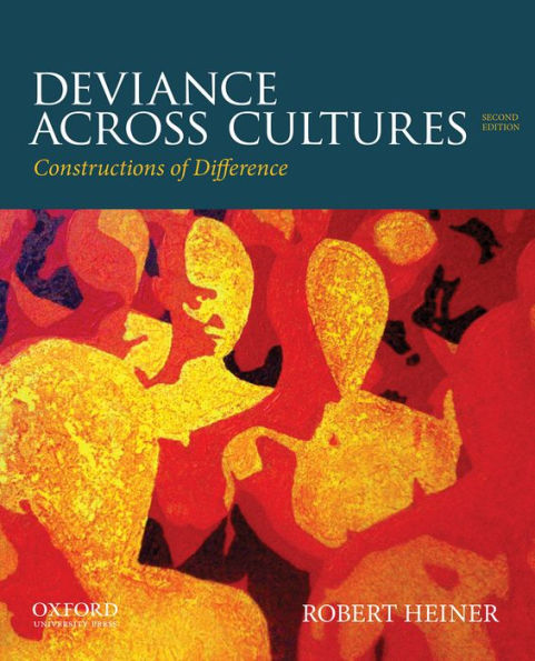 Deviance Across Cultures: Constructions of Difference / Edition 2