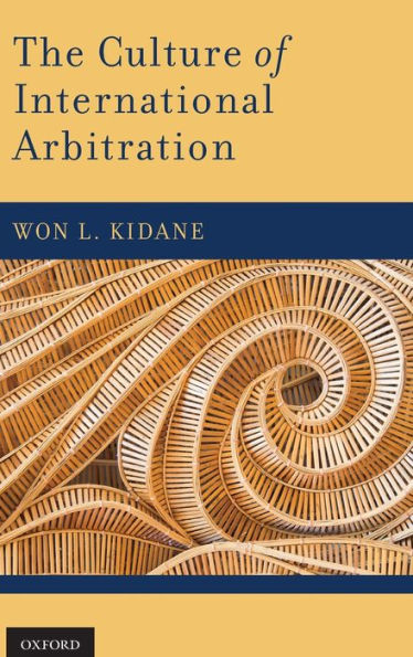 The Culture of International Arbitration