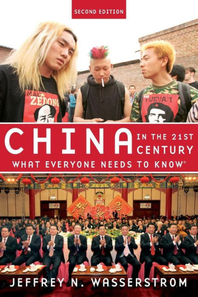 China in the 21st Century: What Everyone Needs to Know