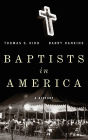 Baptists in America: A History