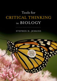 Title: Tools for Critical Thinking in Biology, Author: Stephen H. Jenkins