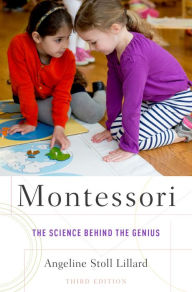 Title: Montessori: The Science Behind the Genius, Author: Angeline Stoll Lillard