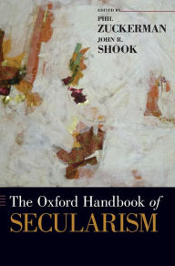 Title: The Oxford Handbook of Secularism, Author: Phil Zuckerman