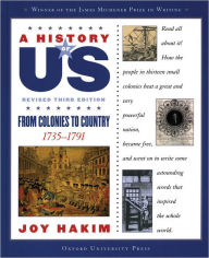 Title: From Colonies to Country: 1735-1791 (A History of US Series #3), Author: Joy Hakim