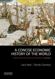 Free books online download A Concise Economic History of the World: From Paleolithic Times to the Present 9780199989768