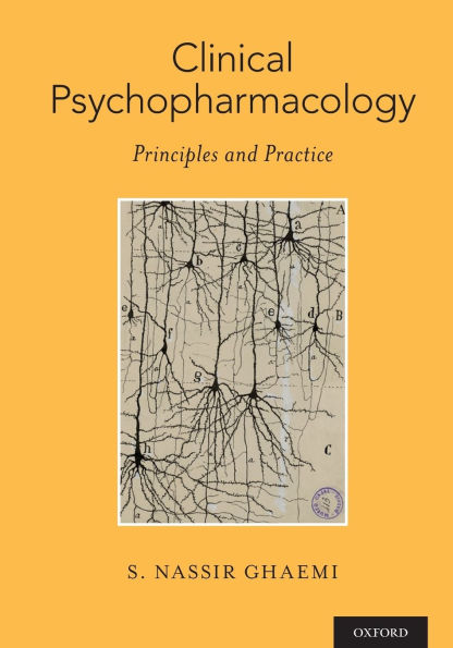 Clinical Psychopharmacology: Principles and Practice