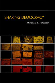 Title: Sharing Democracy, Author: Michaele L. Ferguson