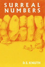 Title: Surreal Numbers / Edition 1, Author: Donald Knuth