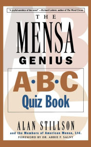 The MENSA Genius Quiz Book 2 by Marvin Grosswirth & Dr. Abbie 