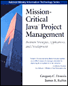 Mission-Critical Java Management: Business Strategies, Applications and Development / Edition 1