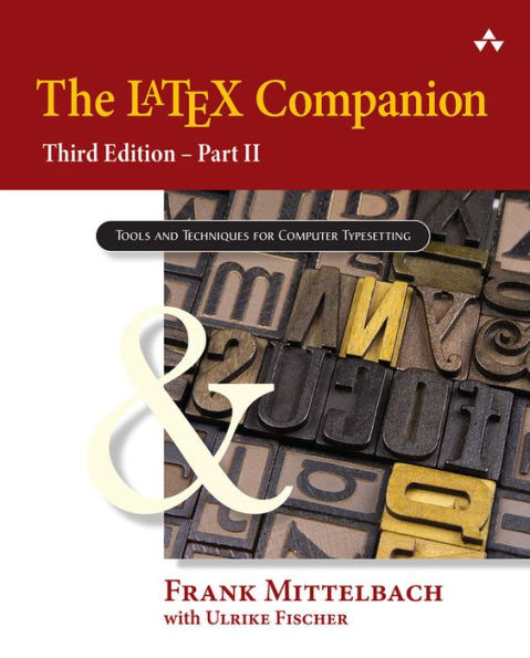 The LaTeX Companion, 3rd Edition: Part II