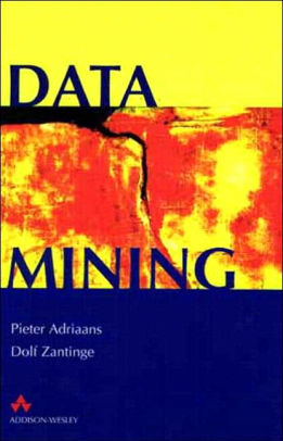 data mining pieter adriaans dolf zantinge