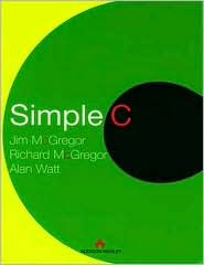 Title: Simple C / Edition 1, Author: Jim McGregor