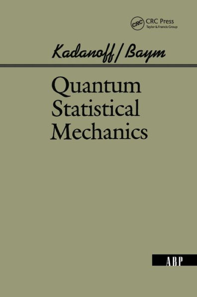 Quantum Statistical Mechanics / Edition 1