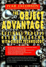 Title: The Object Advantage: Business Process Reengineering with Object Technology, Author: Ivar Jacobson