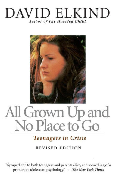 All Grown Up And No Place To Go: Teenagers In Crisis