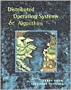 Title: Distributed Operating Systems and Algorithm Analysis / Edition 1, Author: Randy Chow