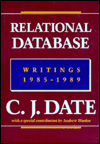 Relational Database Writings, 1985-1989 / Edition 1