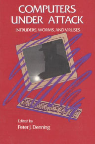 Title: Computers Under Attack: Intruders, Worms and Viruses, Author: Peter Denning