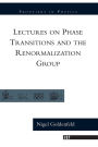 Lectures On Phase Transitions And The Renormalization Group / Edition 1