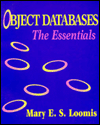 Object Databases: The Essentials / Edition 1