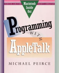 Title: Programming with AppleTalk, Author: Michael Peirce