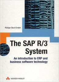 The SAP R/3 System: An Introduction to ERP and Business Software Technology / Edition 2