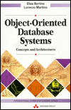 Object-Oriented Database Systems: Concepts and Architectures / Edition 1