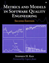 Title: Metrics and Models in Software Quality Engineering / Edition 2, Author: Stephen H. Kan