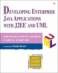 Developing Enterprise Java Applications with J2EE and UML / Edition 1