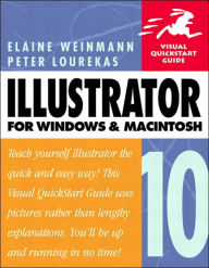 Title: Illustrator 10 for Windows and Macintosh: Visual QuickStart Guide, Author: Elaine Weinmann