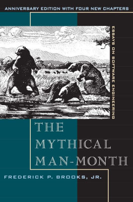 the mythical man month essays on software engineering anniversary edition fred brooks