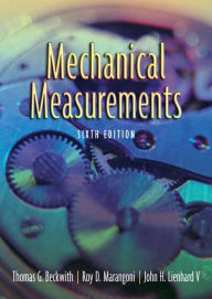 Title: Mechanical Measurements / Edition 6, Author: Thomas Beckwith