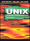 Title: UNIX System Programming / Edition 2, Author: Keith Haviland