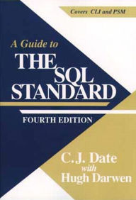 A Guide to SQL Standard / Edition 4