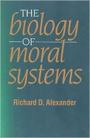 The Biology of Moral Systems
