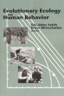 Evolutionary Ecology and Human Behavior / Edition 1