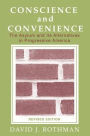 Conscience and Convenience: The Asylum and Its Alternatives in Progressive America / Edition 2