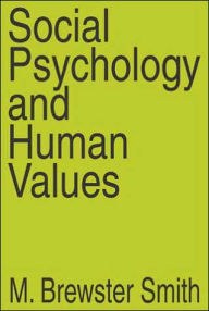 Title: Social Psychology and Human Values, Author: Anselm L. Strauss