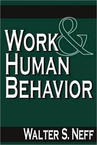 Work and Human Behavior / Edition 3