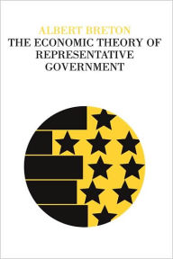 Title: The Economic Theory of Representative Government, Author: Albert Breton