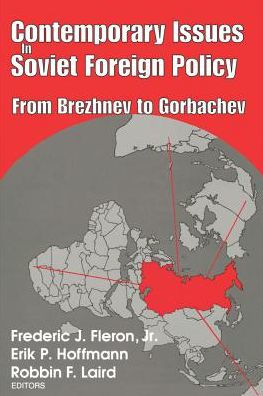 Contemporary Issues in Soviet Foreign Policy / Edition 1