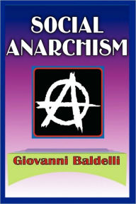 Title: Social Anarchism, Author: Margaret C. Simms