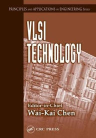 Title: VLSI Technology, Author: Wai-Kai Chen