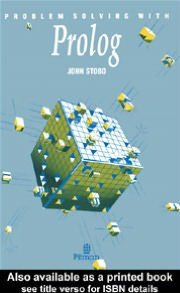 Title: Problem Solving With Prolog, Author: John Stobo